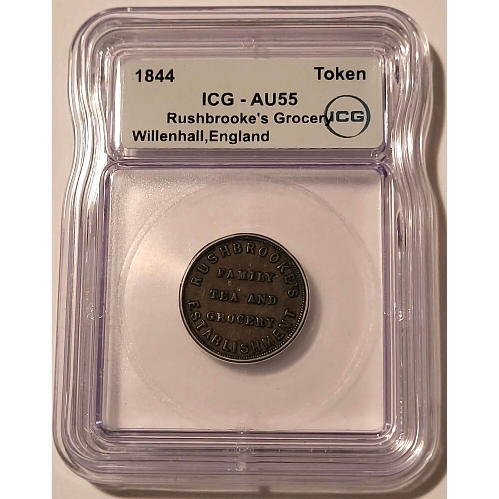 Great Britain 1844 Willenhall Merchant Token Rushbrookes Grocery AU55 ICG